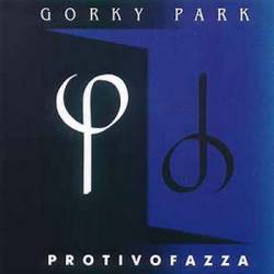 Gorky Park : Protivofazza